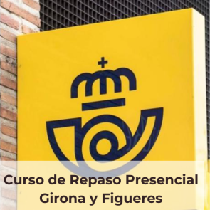 Curso Repaso Oposiciones Correos 2022 (Repaso Pres. Girona Figueres)