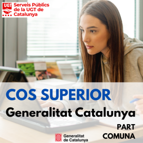 Cossos Administració General - Cos Superior d'administració de la Generalitat de Catalunya (Part Comuna) (3a Edició)