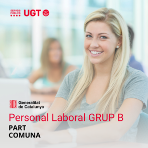 Curs temari Part Comuna personal laboral Grup B Generalitat de Catalunya (Edició 1)