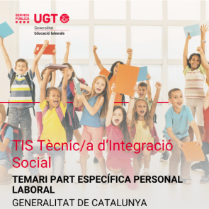 Curs Temari Específic TIS Tècnic/a d'Integració Social - Personal Laboral Generalitat de Catalunya (Edició 1)