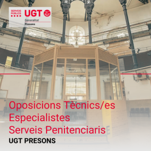Oposicions Tècnics/es Especialistes Serveis Penitenciaris '24 (6a Edició)