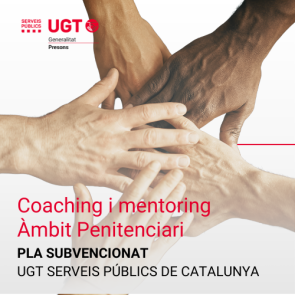 Coaching i Mentoring a l'Àmbit Penitenciari (UGT Presons 25)