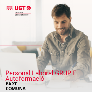 Curs temari Part Comuna personal laboral Grup E Generalitat de Catalunya (Autoformatiu)