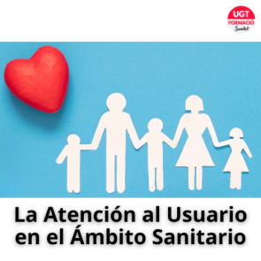 Atención al Usuario en el Ámbito Sanitario (EDICIÓ 30)