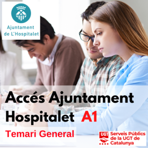 Accés Ajuntament L'Hospitalet Llobregat - A1 - Temari General (A1)