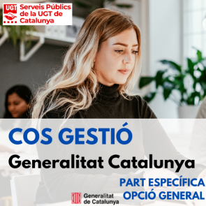 Cos Gestió d’administració de la Generalitat de Catalunya Part Específica Opció General (3a EDICIÓ)