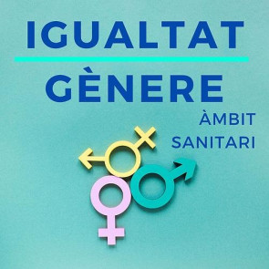 Igualtat Efectiva Entre Dones i Homes en l'Entorn Sanitari (EDICIÓ 64)