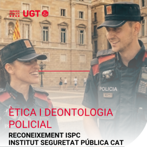 Ètica i Deontologia Policial (Juliol 2026)