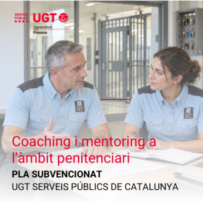 Coaching i Mentoring a l'Àmbit Penitenciari (UGT Presons)